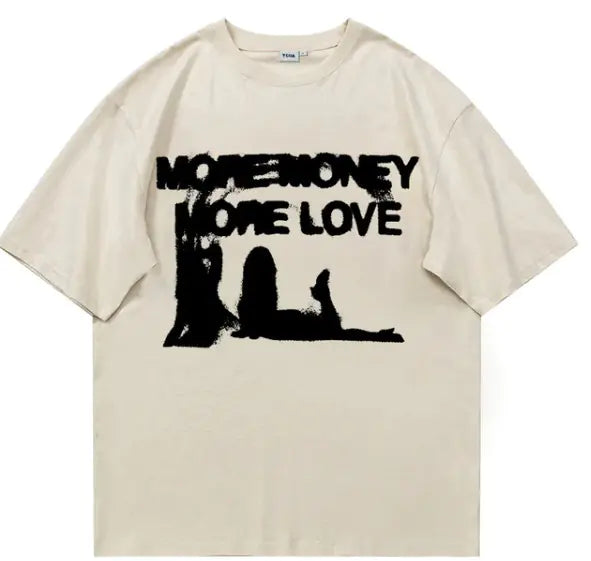 "More Money More Love" T-Shirts