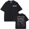 "Blond" Frank Ocean Unisex T Shirt